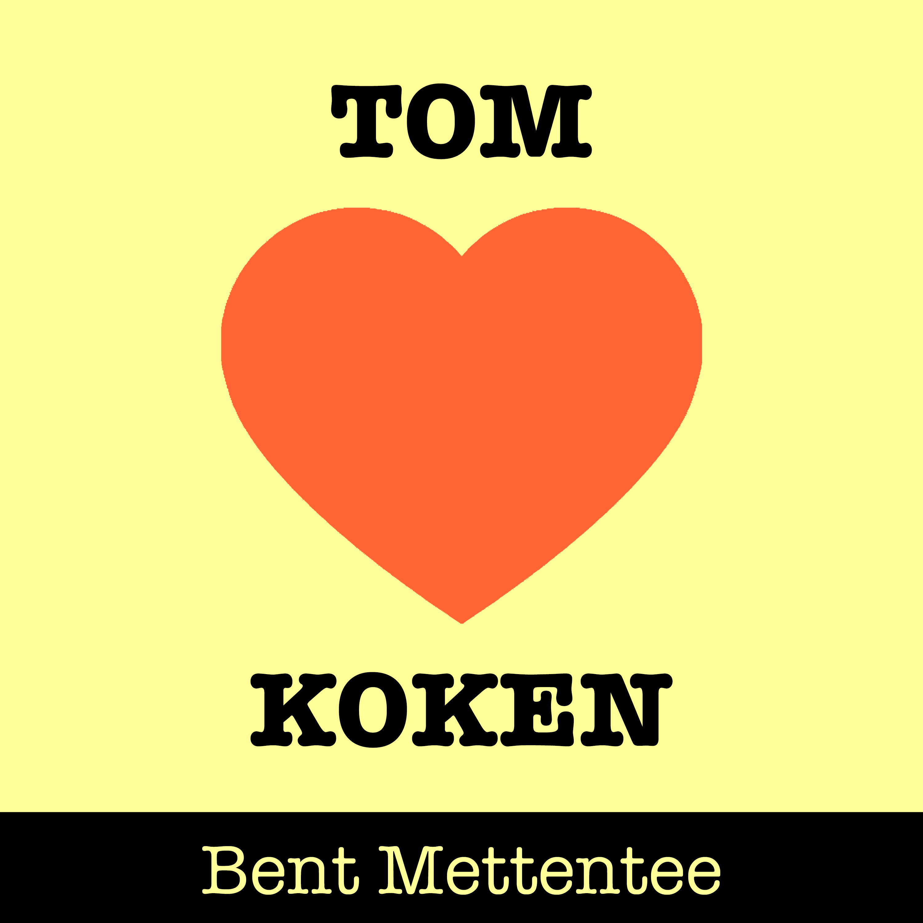 Bent Mettentee | Tom houdt van koken